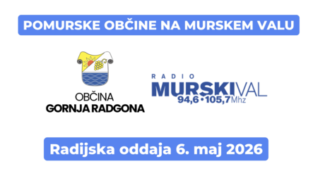 Pomurske občine na Murskem valu - županja Urška Mauko Tuš (6.5.2026)