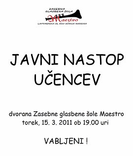 ZGŠ Maestro-VABILO-javni nastop učencev-15.03.2011.jpg