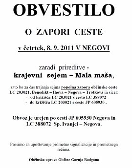 OBVESTILO o zapori ceste v Negovi-sejem Mala maša-08.09.2011.jpg
