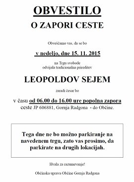 VABILO - Leopoldov sejem v GR 15.11.2015-OBVESTILO O ZAPORI CESTE.jpg